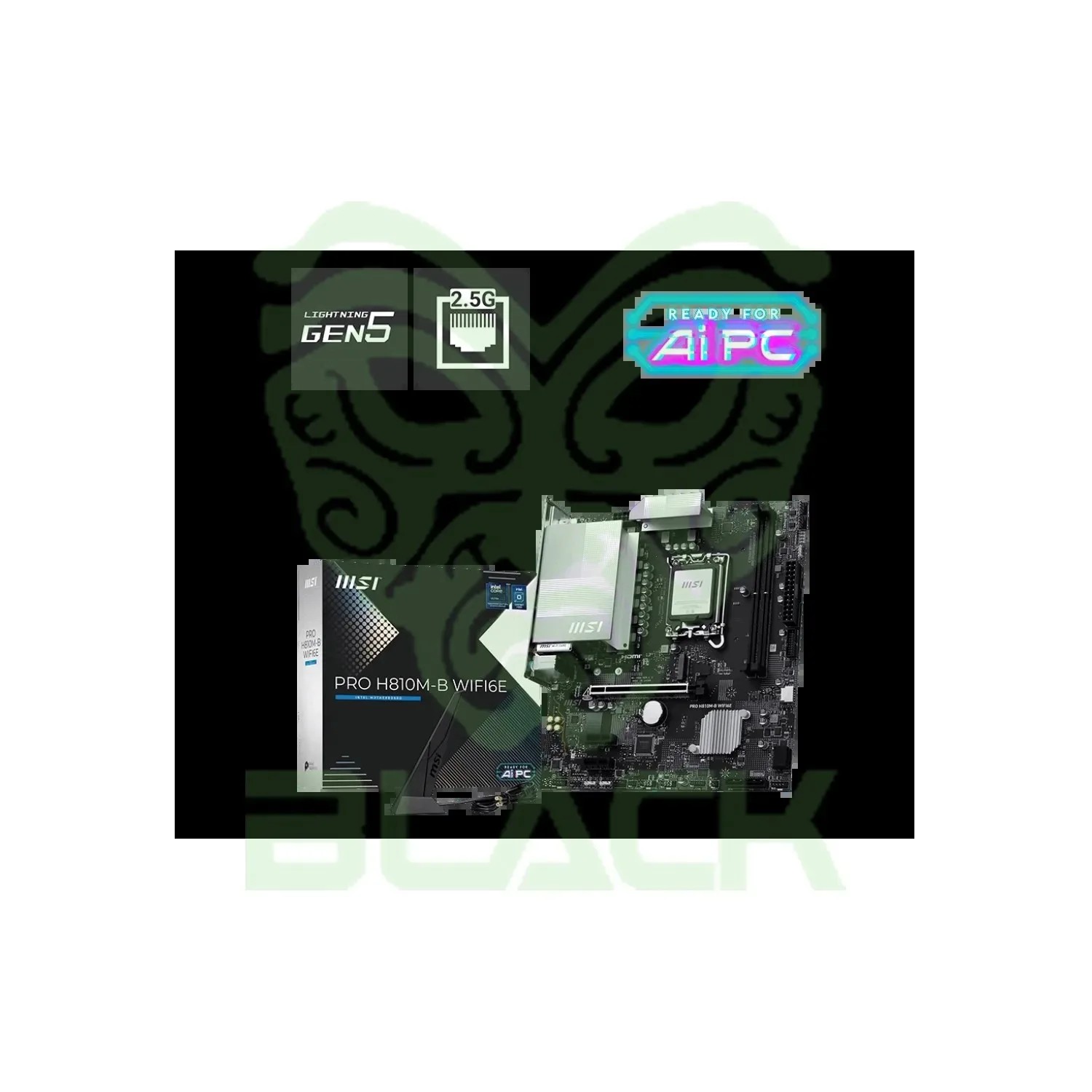 MOTHERBOARD MSI PRO H810M-B WIFI6E LGA 1851 DDR5