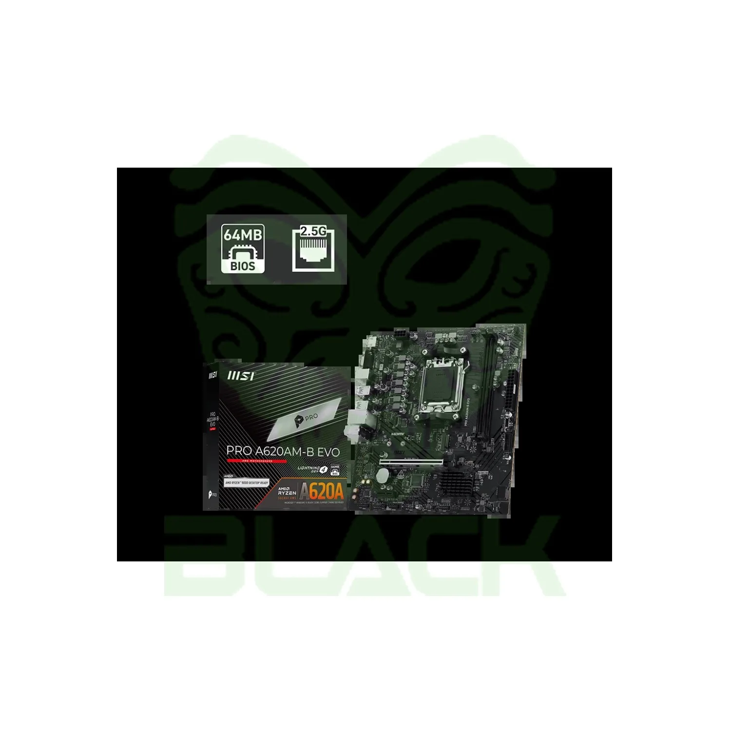 MOTHERBOARD MSI PRO A620AM-B EVO AM5 DDR5