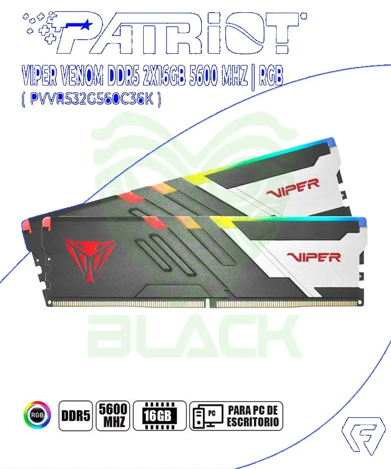 MEMORIA DDR5 16 GB 5600 MHZ PATRIOT VIPER VENOM AMD CL36 AMD OPTIMIZED